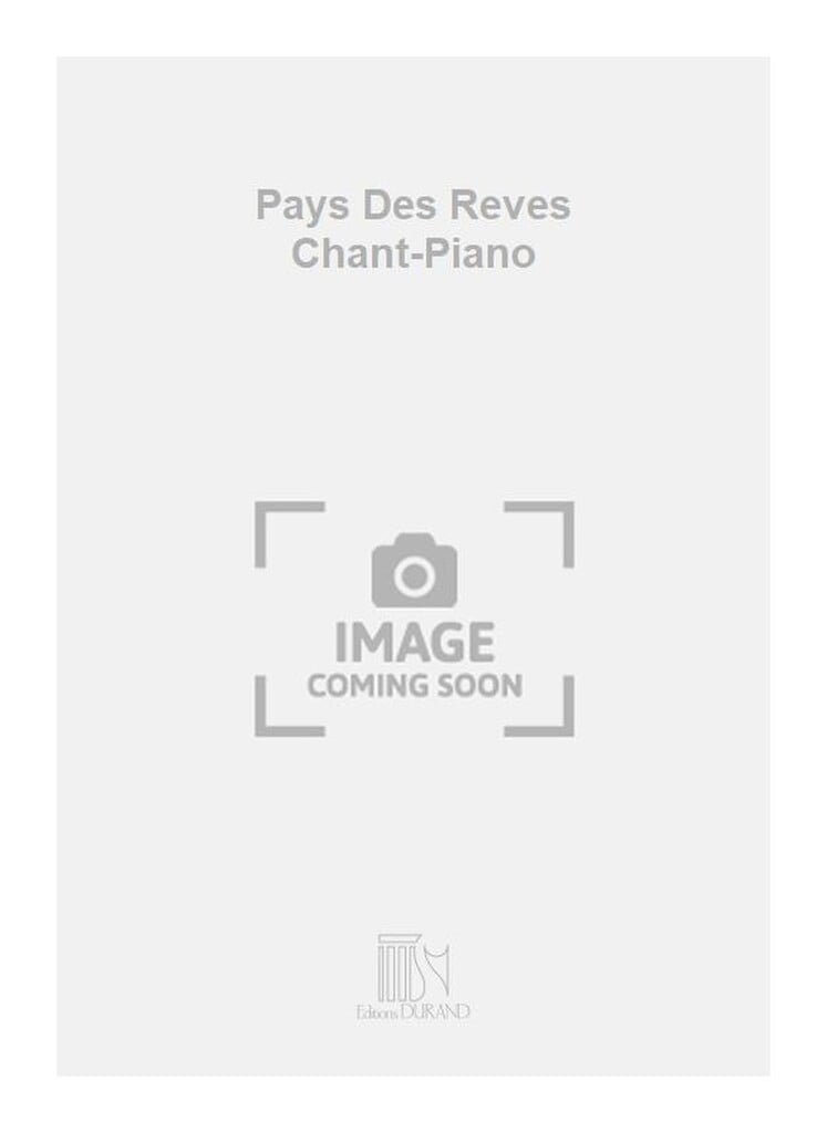 Pays Des Reves Chant-Piano